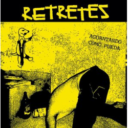 RETRETES - Aguantando Como Pueda 7"