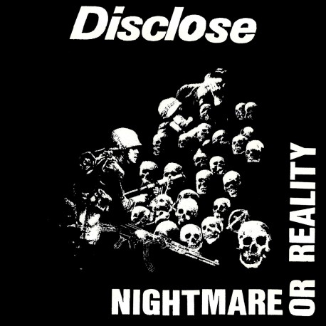 DISCLOSE - Nightmare or Reality 12"