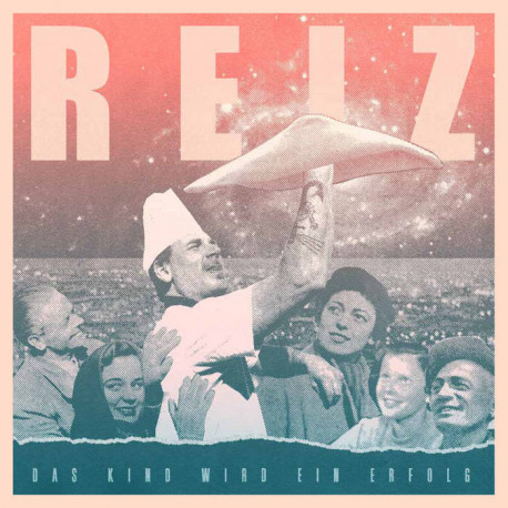 REIZ ‎– Das Kind Wird Ein Erfolg LP