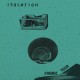 ISOLATION - Fabric Tear 7"