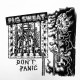 PIG SWEAT - Don’t Panic LP
