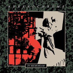 ADRENOCHROME - In Memoriam LP