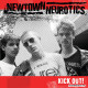 NEWTOWN NEUROTICS - Kick Out! LP