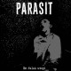 PARASIT - En Falsk Utopi LP