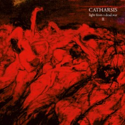 CATHARSIS - Light from a dead star II. 2xLP