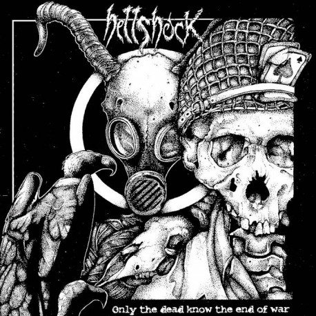 HELLSHOCK -  Only The Dead Know The End Of War LP