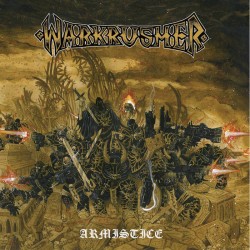 WARKRUSHER - Armistice