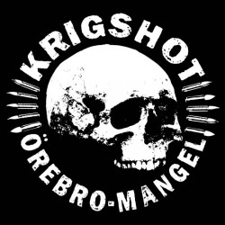KRIGSHOT - Örebro Mangel LP