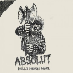 ABSOLUT – Hell’s Highest Power (v1) LP