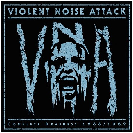 VIOLENT NOISE ATTACK - Complete deafness 1988-1989 | LP