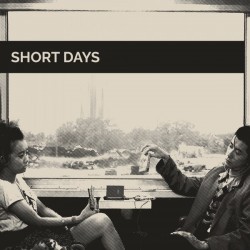 SHORT DAYS - s/t LP