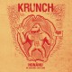 KRUNCH - Honänu,  En samling 1983/1989 LP