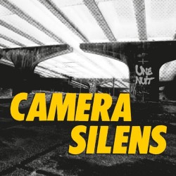 CAMERA SILENS - Une Nuit 7"