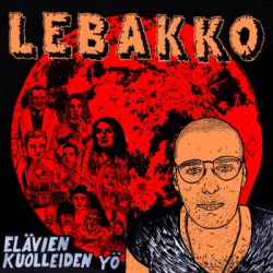 LEBAKKO - Elävien kuolleiden yö Lp